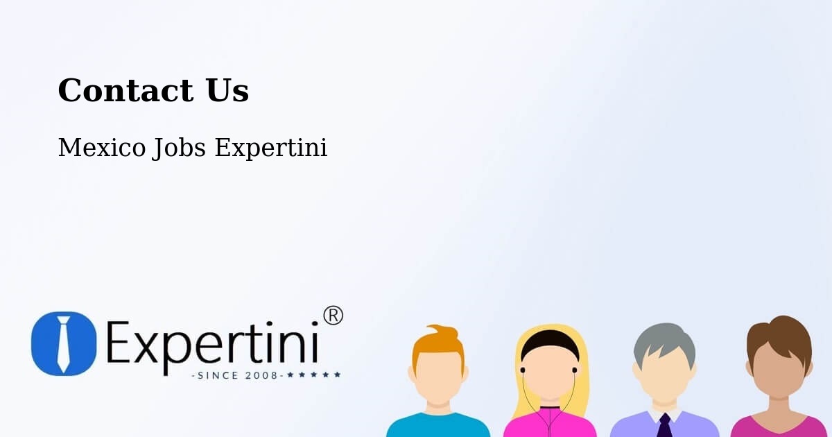 Contact Expertini – Apodaca - Mexico Jobs Expertini